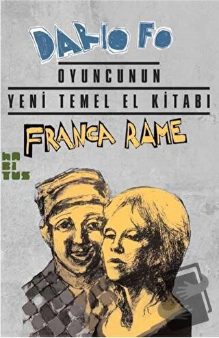 Oyuncunun Yeni Temel El Kitabı - Dario Fo - Habitus Kitap - Fiyatı - Y