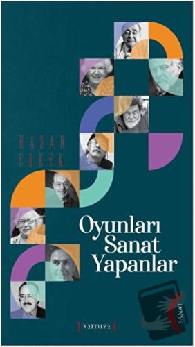 Oyunları Sanat  Yapanlar (Ciltli) - Hasan Erkek - Kırmızı Yayınları - 