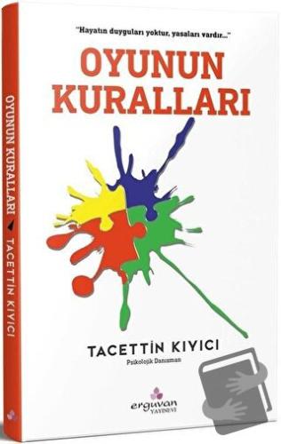 Oyunun Kuralları - Tacettin Kıyıcı - Erguvan Yayınevi - Fiyatı - Yorum