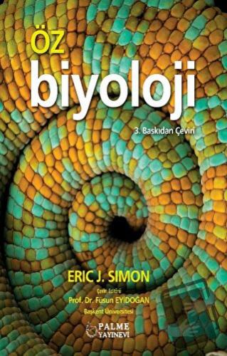 Öz Biyoloji - Eric J. Simon - Palme Yayıncılık - Fiyatı - Yorumları - 