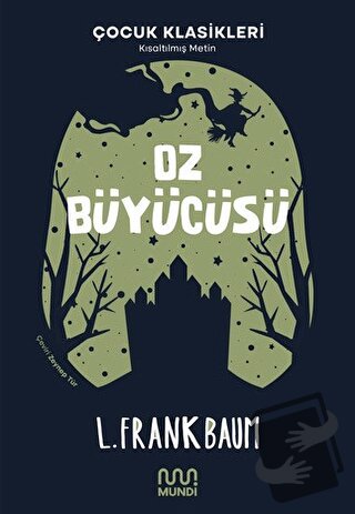 Oz Büyücüsü - L. Frank Baum - Mundi - Fiyatı - Yorumları - Satın Al