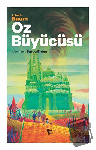 Oz Büyücüsü - L. Frank Baum - Halk Kitabevi - Fiyatı - Yorumları - Sat