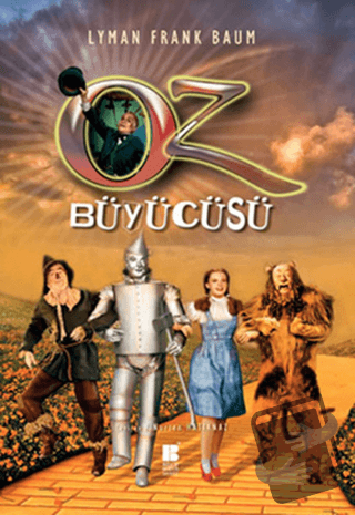 Oz Büyücüsü - Lyman Frank Baum - Bilge Kültür Sanat - Fiyatı - Yorumla