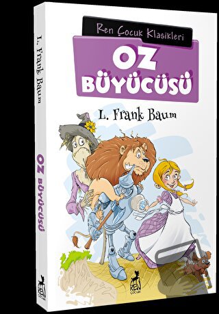 Oz Büyücüsü - L. Frank Baum - Ren Kitap - Fiyatı - Yorumları - Satın A