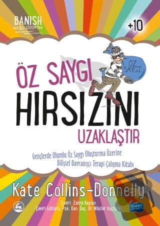 Öz Saygı Hırsızını Uzaklaştır - Kate Collins-Donnelly - Nobel Akademik