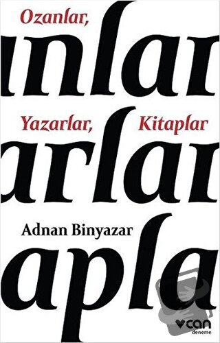 Ozanlar, Yazarlar, Kitaplar - Adnan Binyazar - Can Yayınları - Fiyatı 