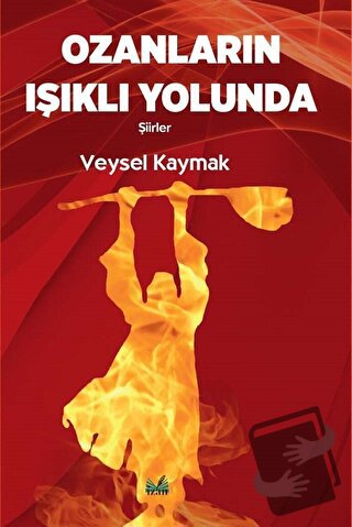 Ozanların Işıklı Yolunda - Veysel Kaymak - İzan Yayıncılık - Fiyatı - 