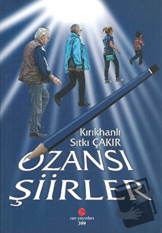 Ozansı Şiirler - Sıtkı Çakır - Can Yayınları (Ali Adil Atalay) - Fiyat