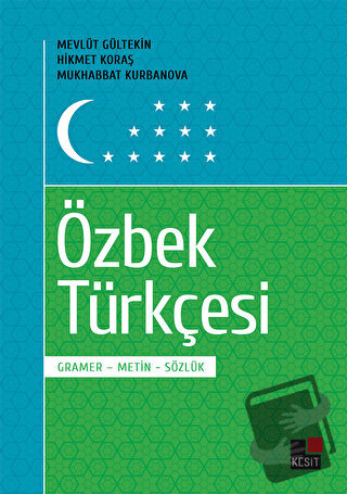 Özbek Türkçesi - Hikmet Koraş - Kesit Yayınları - Fiyatı - Yorumları -