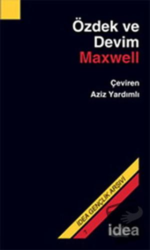 Özdek ve Devim - James Clerk Maxwell - İdea Yayınevi - Fiyatı - Yoruml