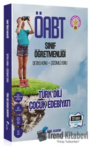 Özdil Akademi ÖABT Sınıf Öğretmenliği Türk Dili Çocuk Edebiyatı Konu A