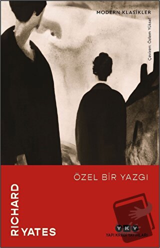 Özel Bir Yazgı - Richard Yates - Yapı Kredi Yayınları - Fiyatı - Yorum