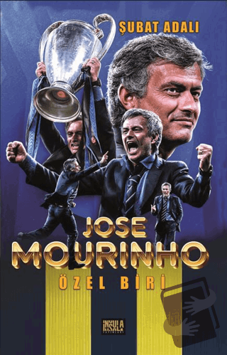 Özel Biri - Jose Mourinho - Şubat Adalı - İnsula Yayınları - Fiyatı - 