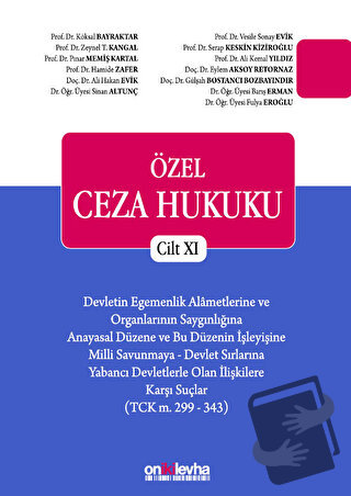 Özel Ceza Hukuku Cilt XI - Kolektif - On İki Levha Yayınları - Fiyatı 