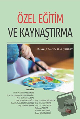 Özel Eğitim ve Kaynaştırma - Ahmet Bildiren - Anı Yayıncılık - Fiyatı 