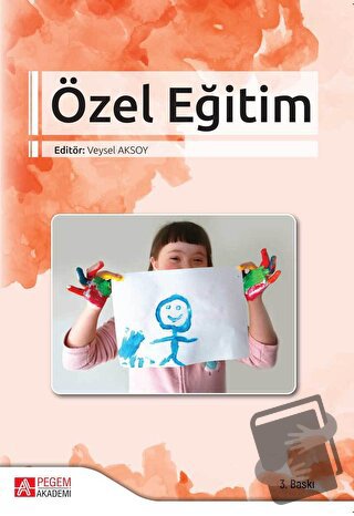 Özel Eğitim - Veysel Aksoy - Pegem Akademi Yayıncılık - Fiyatı - Yorum