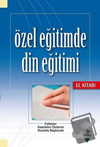 Özel Eğitimde Din Eğitimi - Fatih Çınar - Grafiker Yayınları - Fiyatı 