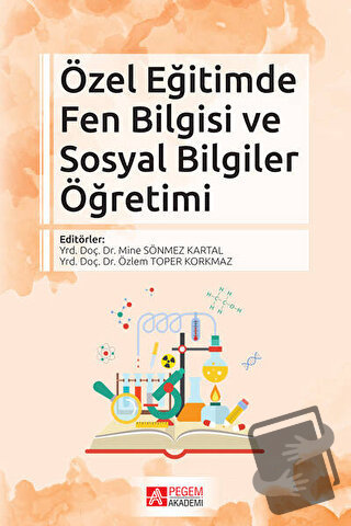 Özel Eğitimde Fen Bilgisi ve Sosyal Bilgiler Öğretimi - Canan Sola Özg