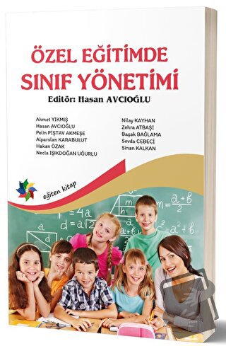 Özel Eğitimde Sınıf Yönetimi - Hasan Avcıoğlu - Eğiten Kitap - Fiyatı 