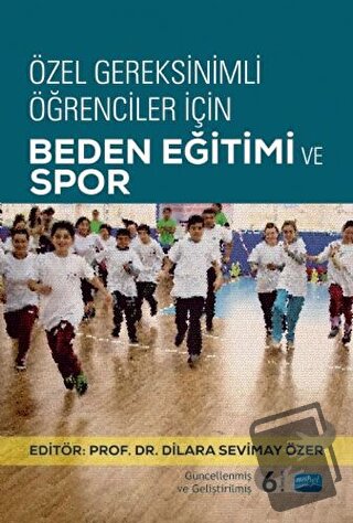 Özel Gereksinimli Öğrenciler İçin Beden Eğitimi ve Spor - Dilara Sevim