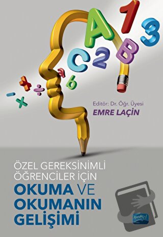 Özel Gereksinimli Öğrenciler İçin Okuma ve Okumanın Gelişimi - Emre La