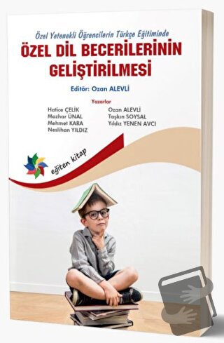 Özel Yetenekli Öğrencilerin Türkçe Eğitiminde Özel Dil Becerilerinin G