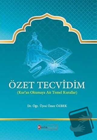 Özet Tecvidim - Ömer Özbek - Kimlik Yayınları - Fiyatı - Yorumları - S