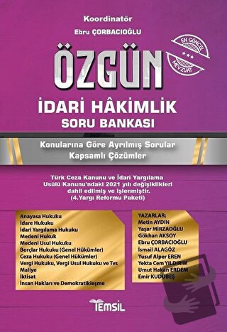 Özgün İdari Hakimlik Soru Bankası - Ebru Çorbacıoğlu - Temsil Kitap - 