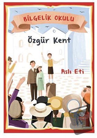 Özgür Kent - Bilgelik Okulu - Aslı Eti - Kırmızı Kedi Çocuk - Fiyatı -