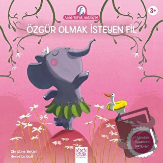 Özgür Olmak İsteyen Fil - Christine Beigel - 1001 Çiçek Kitaplar - Fiy