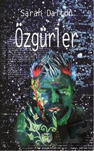 Özgürler - Sarah Dalton - Agapi Yayınları - Fiyatı - Yorumları - Satın