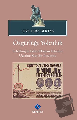 Özgürlüğe Yolculuk - Oya Esra Bektaş - Sentez Yayınları - Fiyatı - Yor