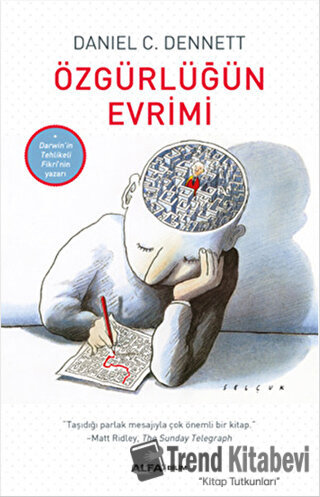 Özgürlüğün Evrimi - Daniel C. Dennett - Alfa Yayınları - Fiyatı - Yoru