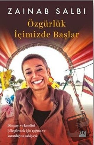 Özgürlük İçimizde Başlar - Zainab Salbi - Doğan Kitap - Fiyatı - Yorum