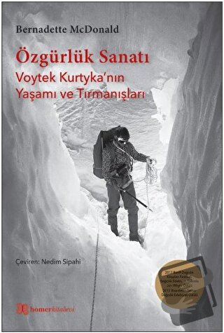 Özgürlük Sanatı - Voytek Kurtyka’nın Yaşamı ve Tırmanışları - Bernadet