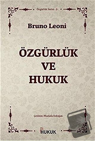 Özgürlük ve Hukuk - Bruno Leoni - Hukuk Yayınları - Fiyatı - Yorumları