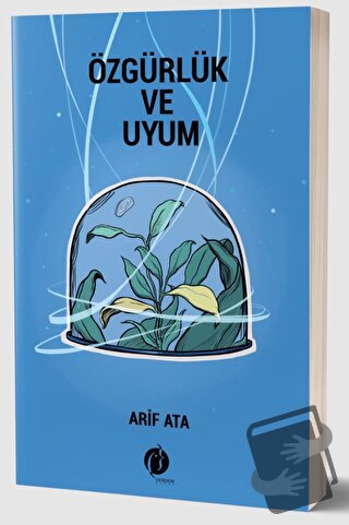 Özgürlük ve Uyum - Arif Ata - Herdem Kitap - Fiyatı - Yorumları - Satı