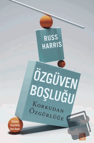 Özgüven Boşluğu - Russ Harris - Diyojen Yayıncılık - Fiyatı - Yorumlar