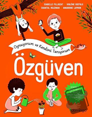 Özgüven - Oynuyorum ve Kendimi Tanıyorum - Amandine Laprun - Domingo Y