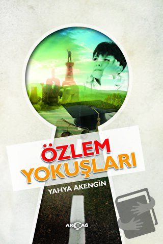 Özlem Yokuşları - Yahya Akengin - Akçağ Yayınları - Fiyatı - Yorumları