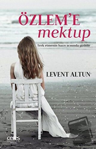 Özlem'e Mektup - Levent Altun - Ceres Yayınları - Fiyatı - Yorumları -