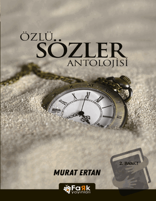 Özlü Sözler Antolojisi - Murat Ertan - Fark Yayınları - Fiyatı - Yorum