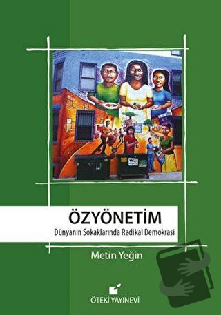 Özyönetim - Metin Yeğin - Öteki Yayınevi - Fiyatı - Yorumları - Satın 