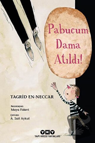 Pabucum Dama Atıldı - Tagrid en-Neccar - Yapı Kredi Yayınları - Fiyatı