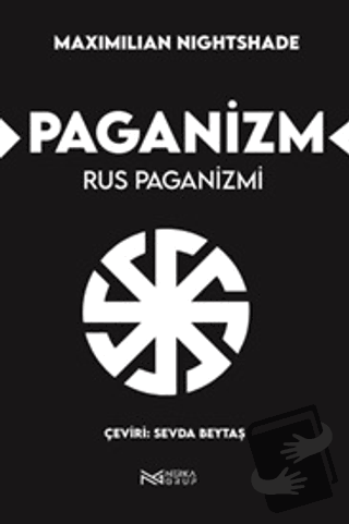 Paganizm - Rus Paganizmi - Maximilian Nightshade - Nerka Grup - Fiyatı