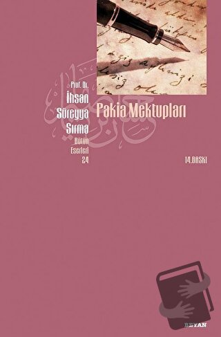 Pakia Mektupları - İhsan Süreyya Sırma - Beyan Yayınları - Fiyatı - Yo