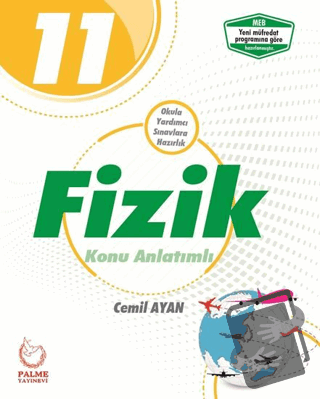 Palme 11. Sınıf Fizik Konu Anlatımlı - Cemil Ayan - Palme Yayıncılık -