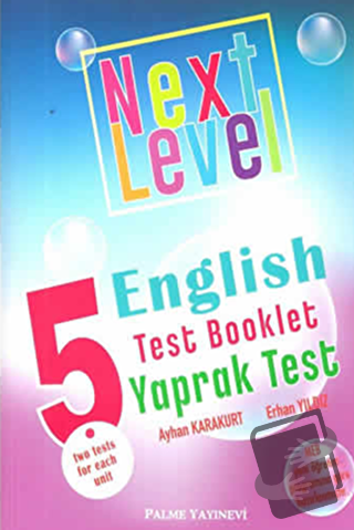 Palme 5. Sınıf Next Level Englısh Test Booklet Yaprak Test - Erhan Yıl