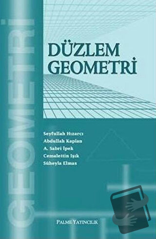 Palme Düzlem Geometri - Abdullah Kaplan - Palme Yayıncılık - Fiyatı - 