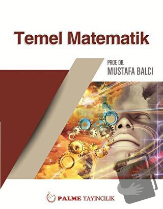 Palme Temel Matematik - Mustafa Balcı - Palme Yayıncılık - Fiyatı - Yo